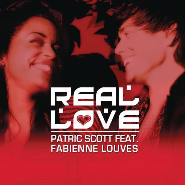 „Real Love (feat. Fabienne Louves) - Single“ von Patric Scott
