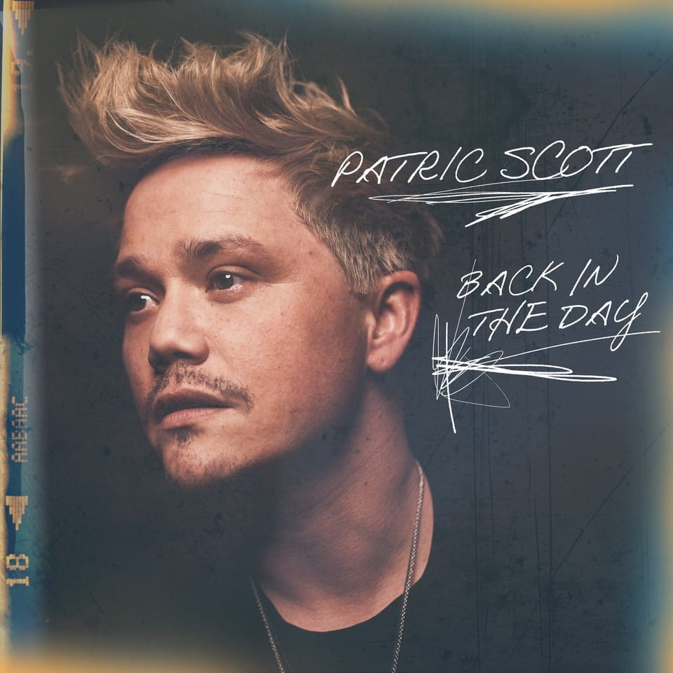 Patric Scott Album "Back in the Day"