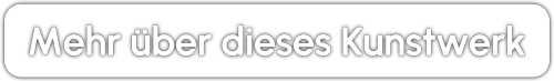 Mehr über dieses Kunstwerk